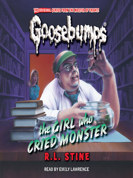 Title details for The Girl Who Cried Monster by R. L. Stine - Wait list